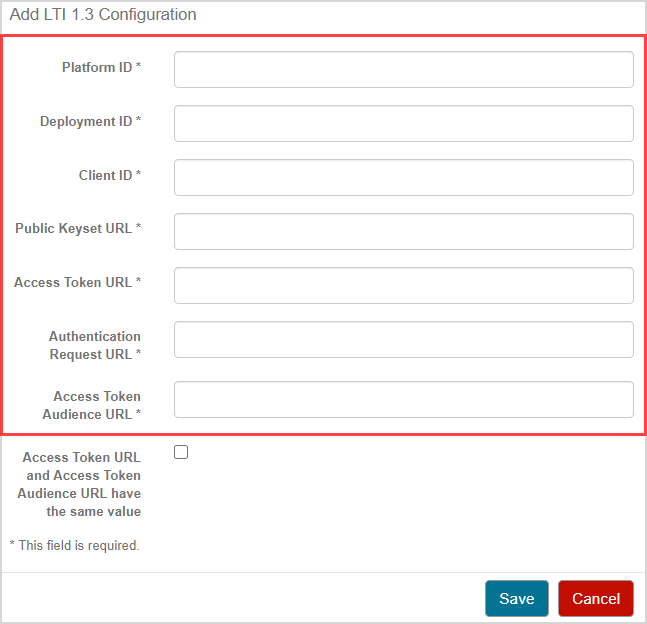 Add LTI 1.3 Parameters lists text boxes for Platform ID, Deployment ID, Client ID, Public Keyset URL, Access Token URL, Authentication Request URL, and Access Token Audience URL.